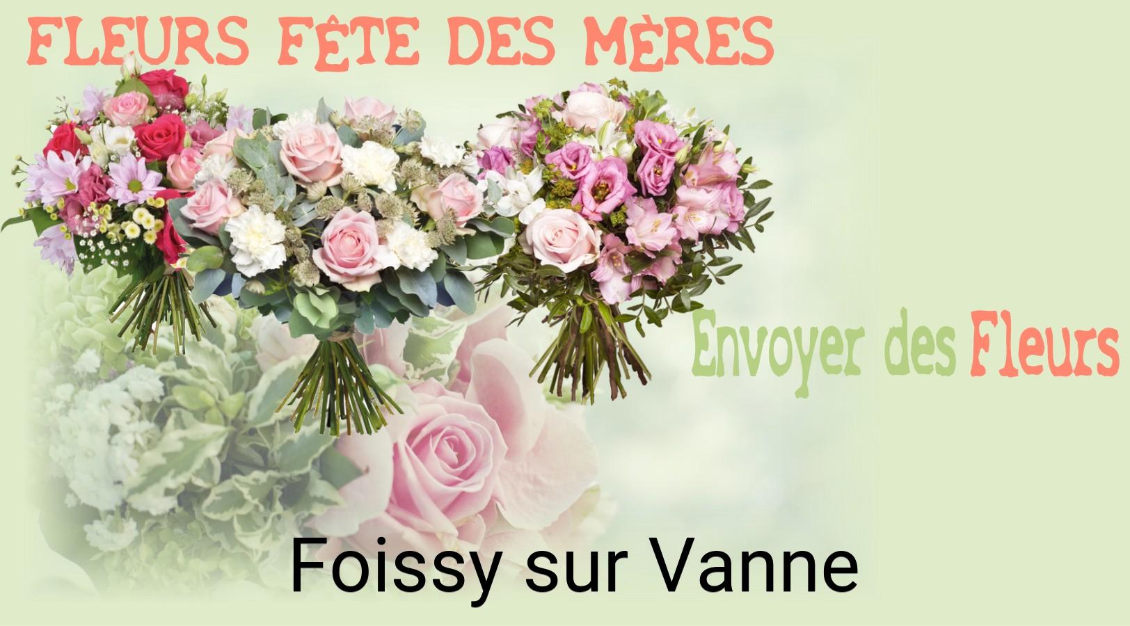 Bouquet de Fête des Mères livré à Foissy-sur-Vanne